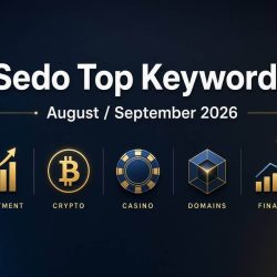 Sedo Most Searched Keywords – August/September 2026: BC, Casino, Gold & NFT Lead Trends